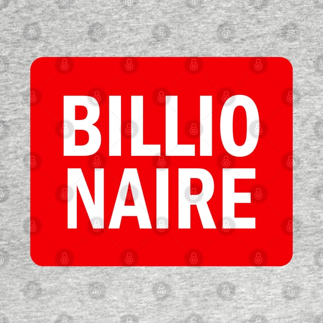 Billionaire typography by grappict